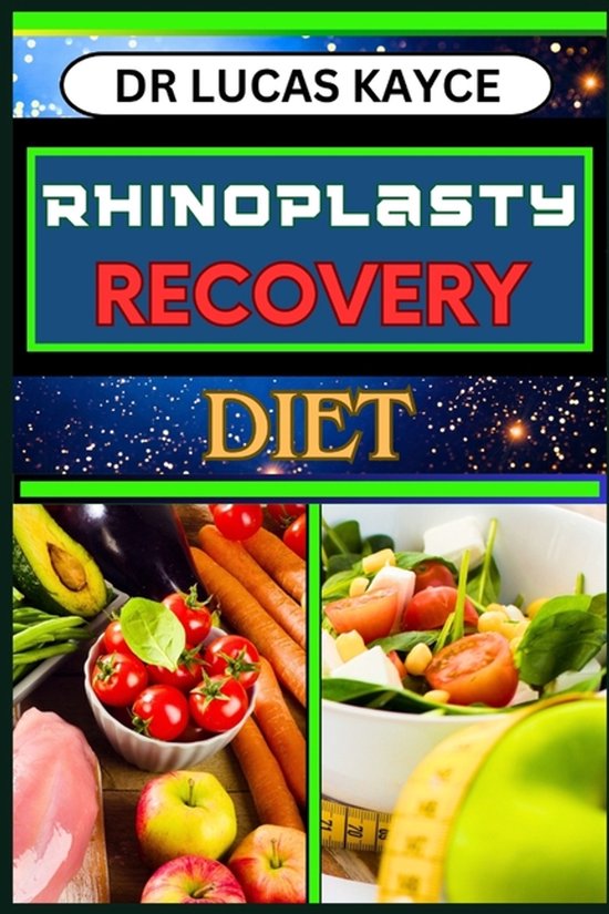 Rhinoplasty Recovery Diet - cover