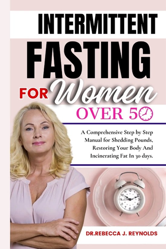 The Health Chronicles-The Intermittent Fasting for Women Ove ... - cover