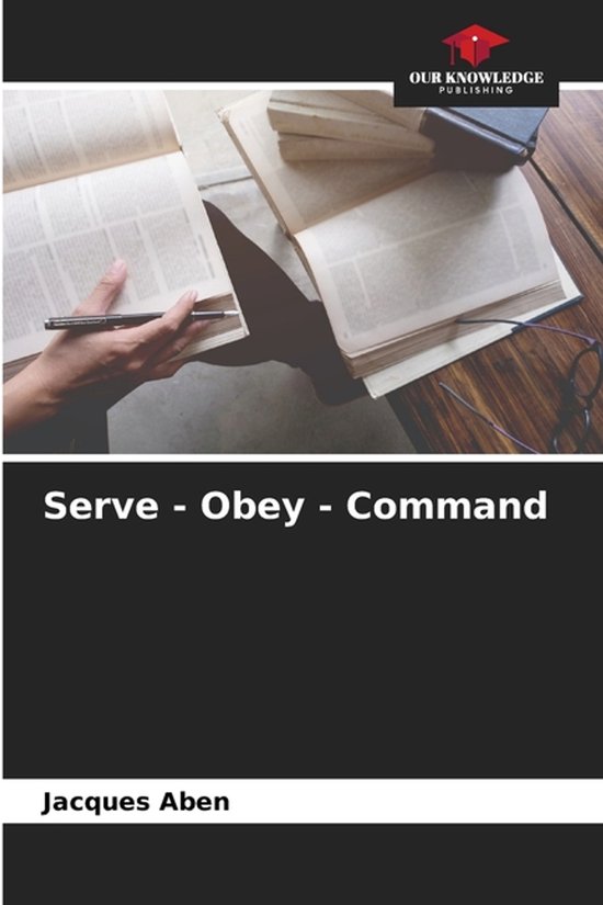Serve - Obey - Command - cover