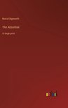 The Absentee