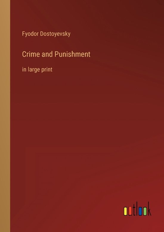 Livre "Crime and Punishment" de Fyodor Dostoyevsky, en gros caractères.