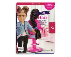 Doll Hair: For Girls Who Love to Style Their Doll's Hair