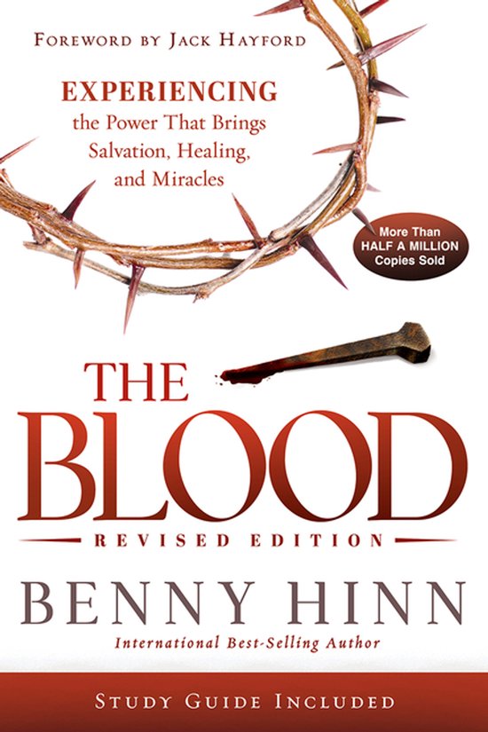 Couverture de livre avec couronne d'épines, clou et sang. "The Blood Revised Edition" par Benny Hinn.