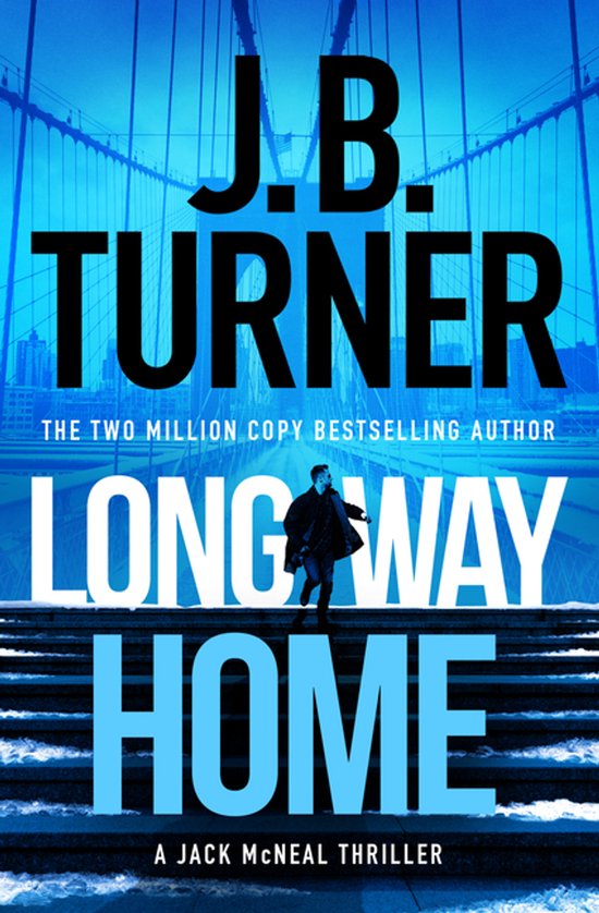 A Jack McNeal Thriller- Long Way Home - cover