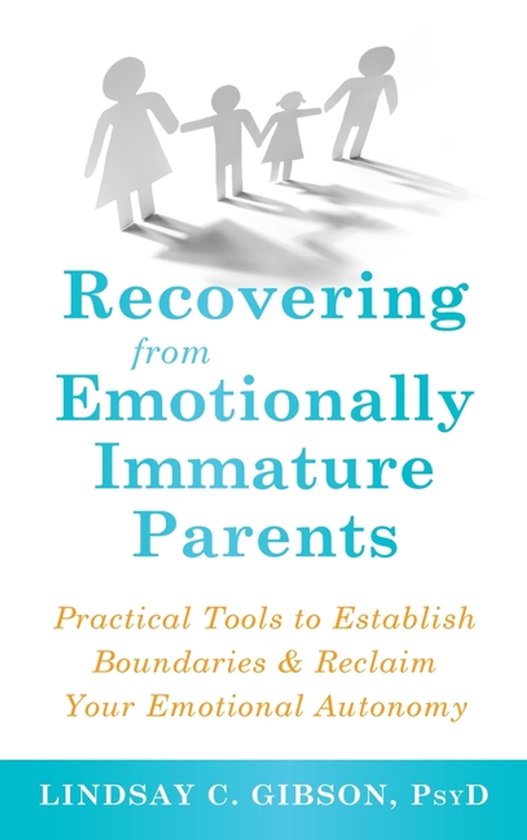 Recovering from Emotionally Immature Parents - cover