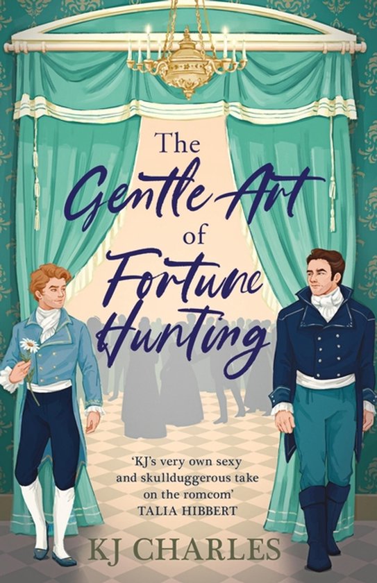 The Gentlemen of Uncertain Fortune-The Gentle Art of Fortune Hunting