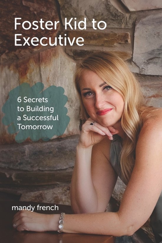 Foster Kid to Executive - cover