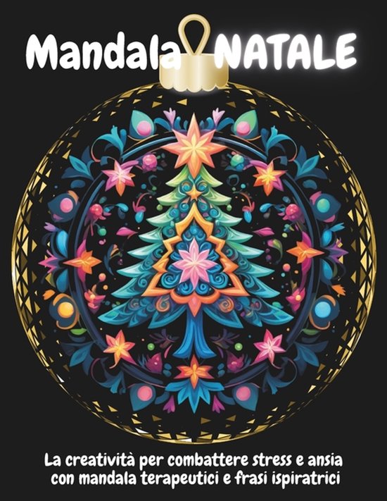 Mandala Terapeutici: Colora Le Emozioni, Sfoga La Rabbia, Co ... - cover