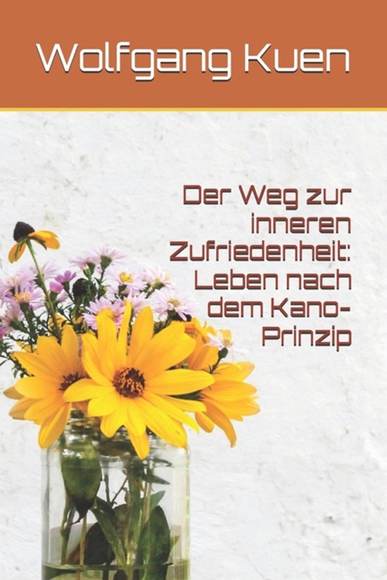 Der Weg zur inneren Zufriedenheit - cover