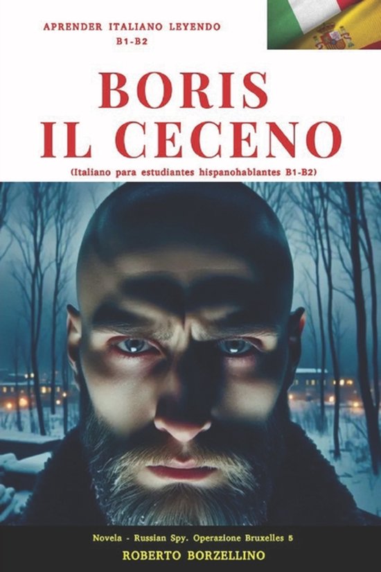 Novelas de Espionaje Para Mejorar el Italiano B1-B2- BORIS I ... - cover