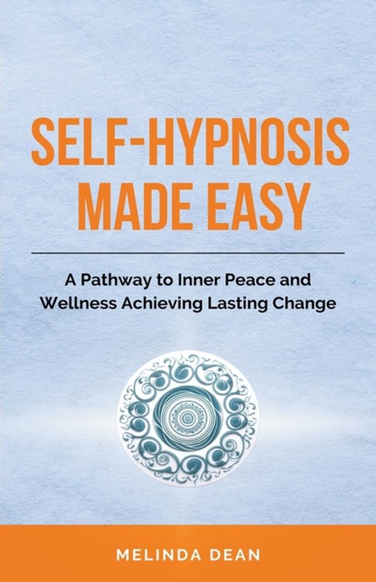 Self-Hypnosis Made Easy - cover
