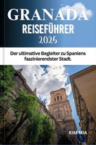 Granada Reiseführer 2025