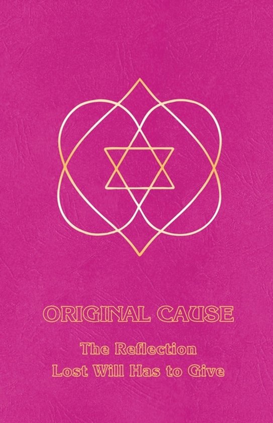 Right Use of Will- Original Cause II - cover