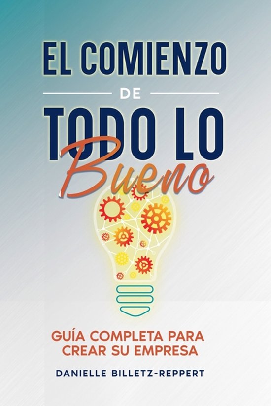 El Comienzo de Todo Lo Bueno - cover