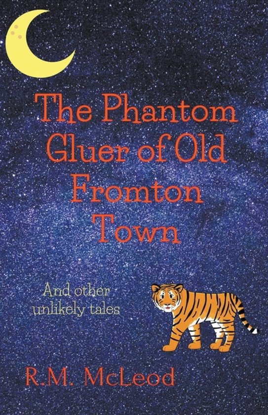 The Phantom Gluer of Old Fromton Town - cover