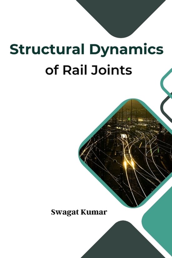 Structural Dynamics of Rail Joints - cover