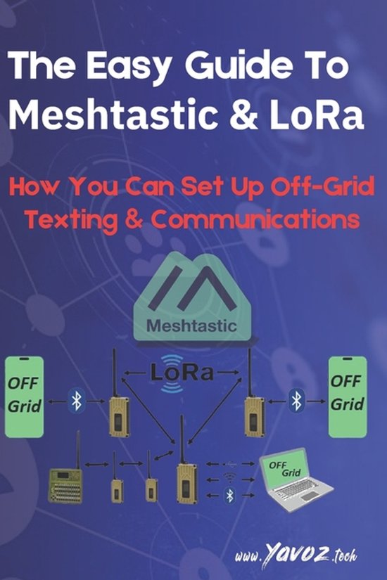 The Easy Guide To Meshtastic and LoRa - cover