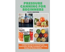 Pressure Canning for Beginners