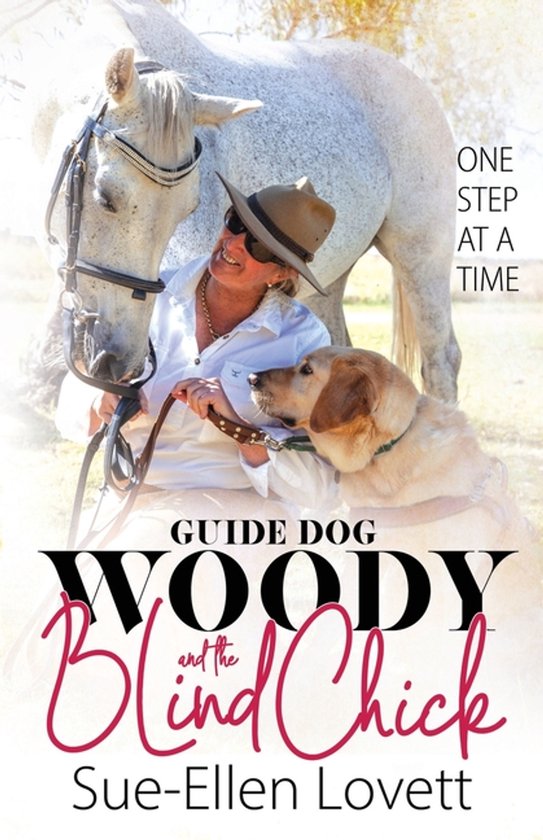 The Blind Chick- Guide Dog Woody & The Blind Chick - cover