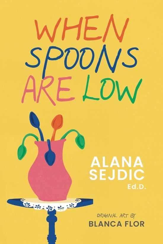 When Spoons Are Low - cover