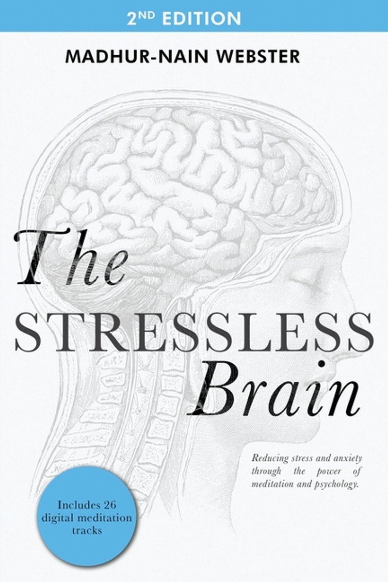 The Stressless Brain van Madhur-nain Webster