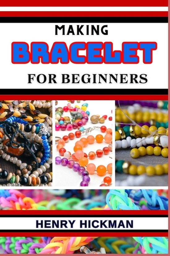 Making Bracelet for Beginners - cover