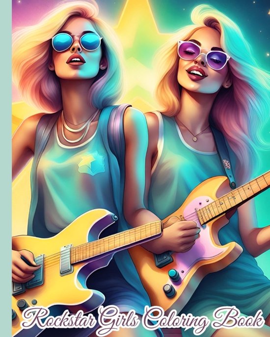 Rockstar Girls Coloring Book - cover