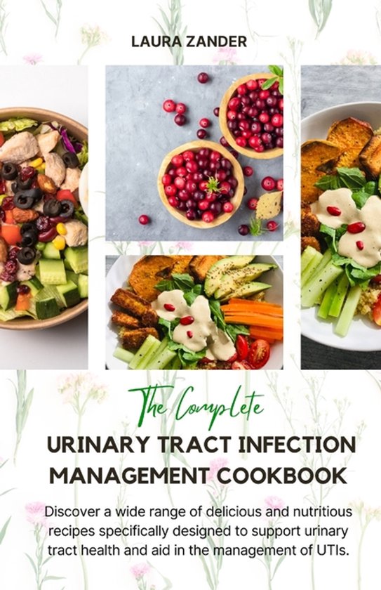 The Complete Urinary Tract Infection Management Cookbook - cover