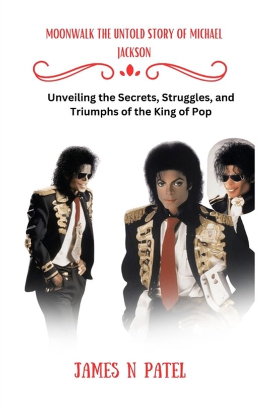 Moonwalk the Untold Story of Michael Jackson - cover