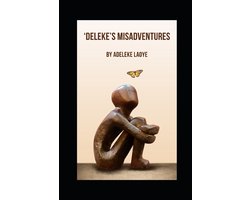 'deleke's Misadventures