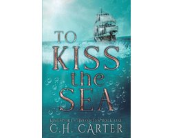 Kingsport Chronicles- To Kiss the Sea