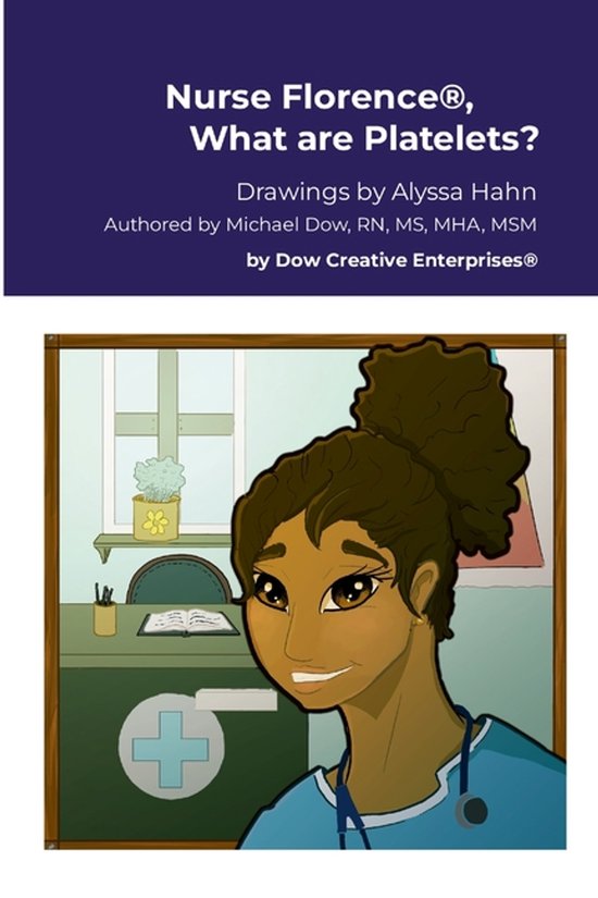 Nurse Florence(R), What are Platelets? - cover