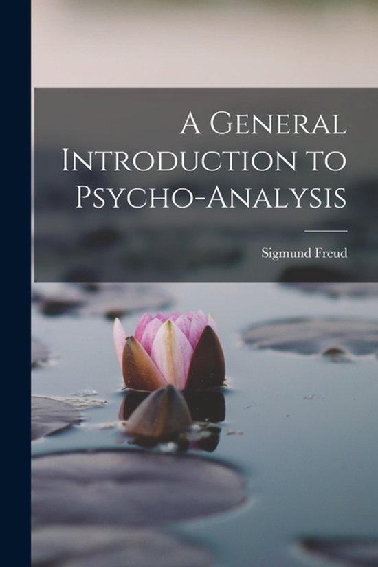 A General Introduction to Psycho-analysis - cover