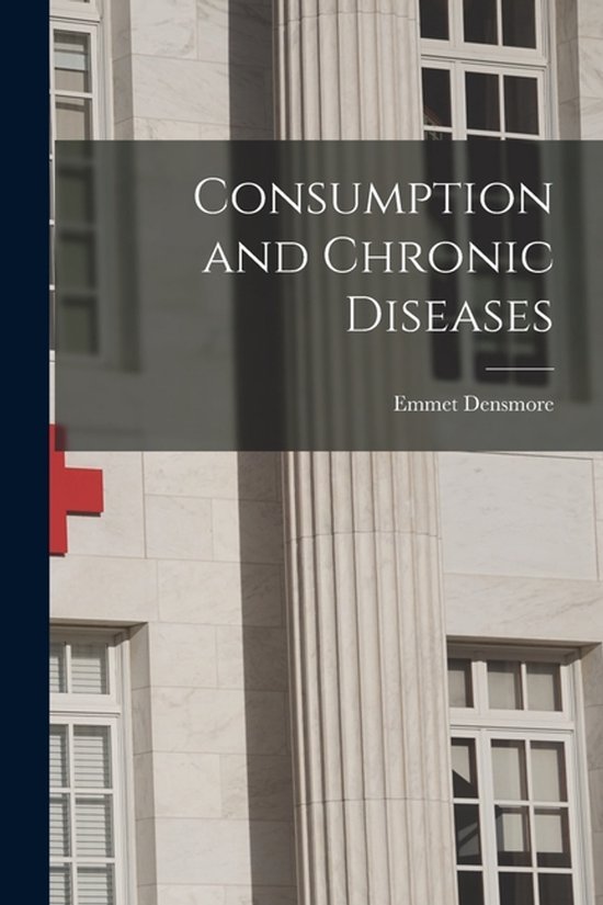Consumption and Chronic Diseases - cover
