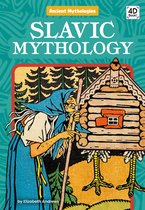 Ancient Mythologies- Slavic Mythology