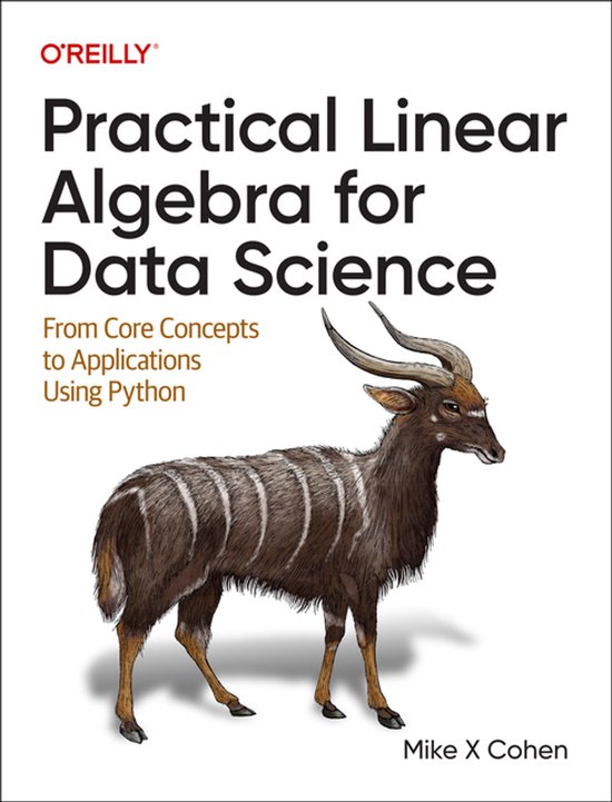 Couverture du livre 'Practical Linear Algebra for Data Science' avec une illustration d'une antilope aux rayures blanches.