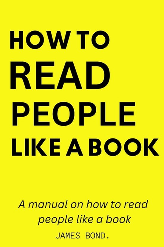 A Manual On How To Read People Like A Book. - cover