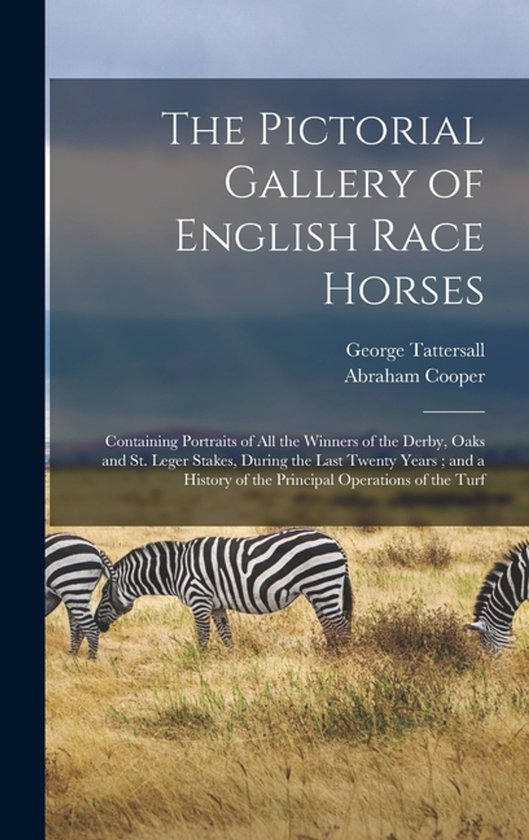 The Pictorial Gallery of English Race Horses - cover