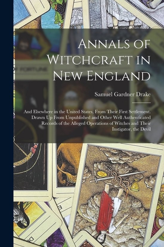 Annals of Witchcraft in New England - cover