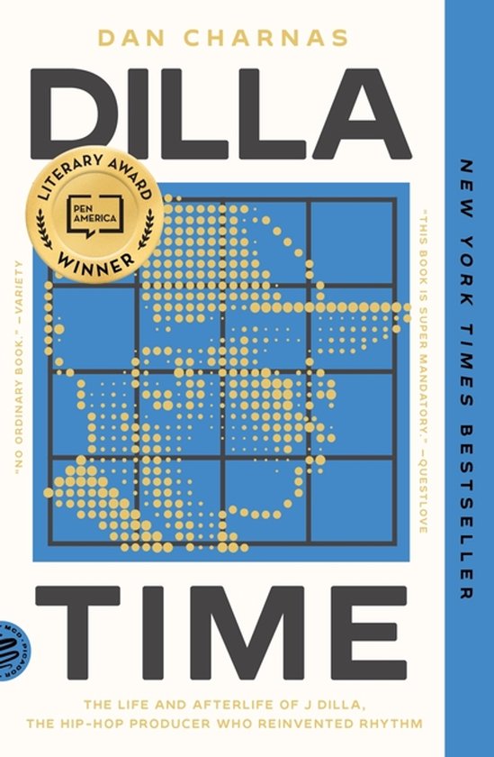 Boek 'Dilla Time' met de titel van Dan Charnas en PEN/America Literary Award winnaar badge.