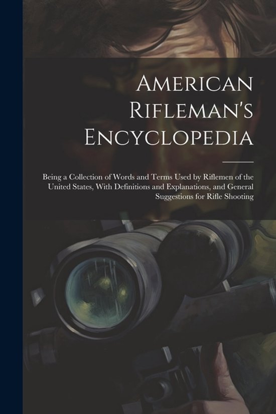 American Rifleman's Encyclopedia - cover