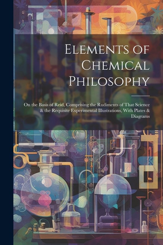 Elements of Chemical Philosophy - cover
