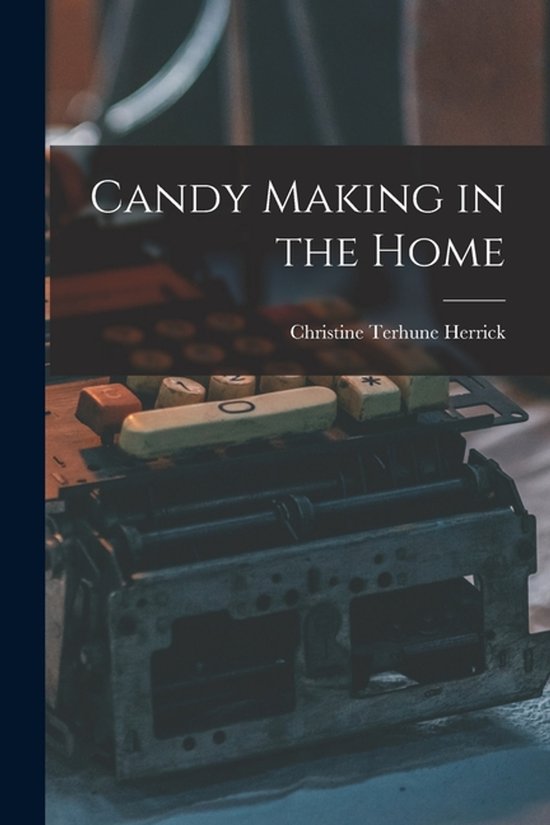 Candy Making in the Home - cover