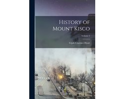 History of Mount Kisco; Volume 2