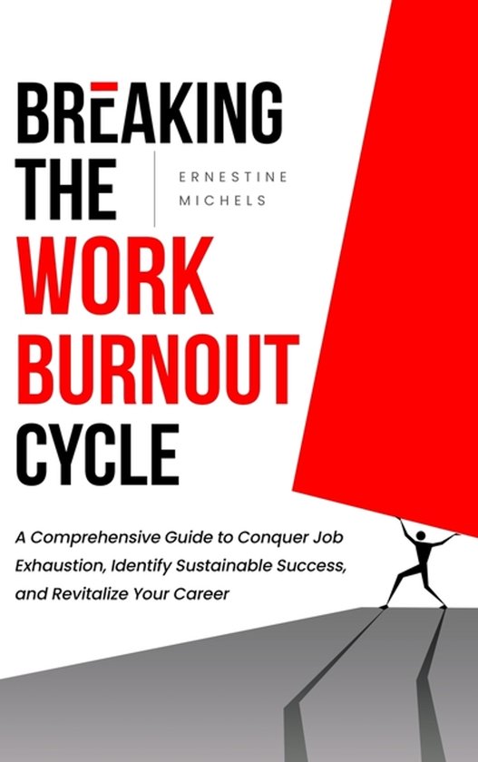 Breaking the Work Burnout Cycle - cover