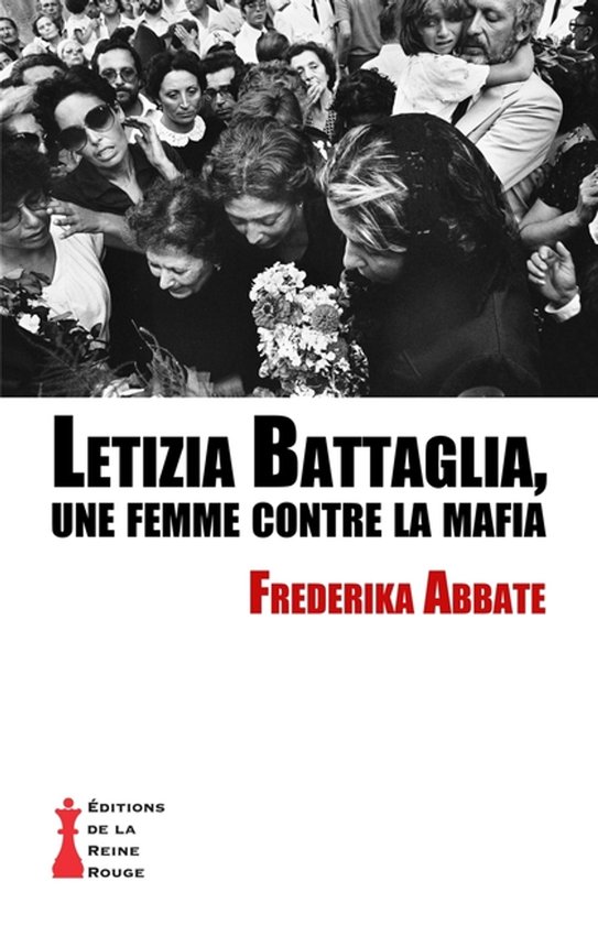 Letizia Battaglia, une femme contre la mafia - cover