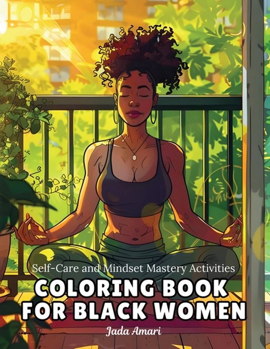 Self-Care for Black Women- Self-Care and Mindset Mastery Act ... - cover