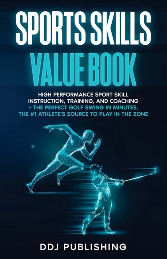 Sports Skills Value Book. High Performance Sport Skill Instr ... - cover
