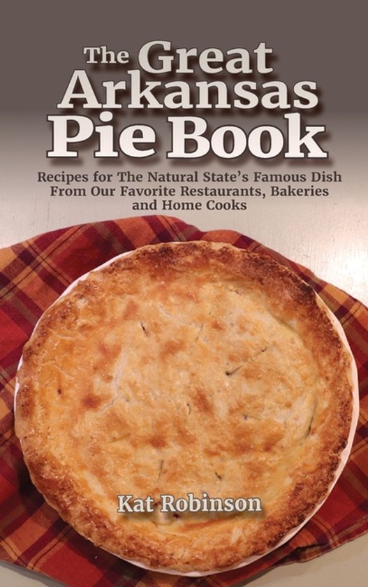 The Great Arkansas Pie Book - cover