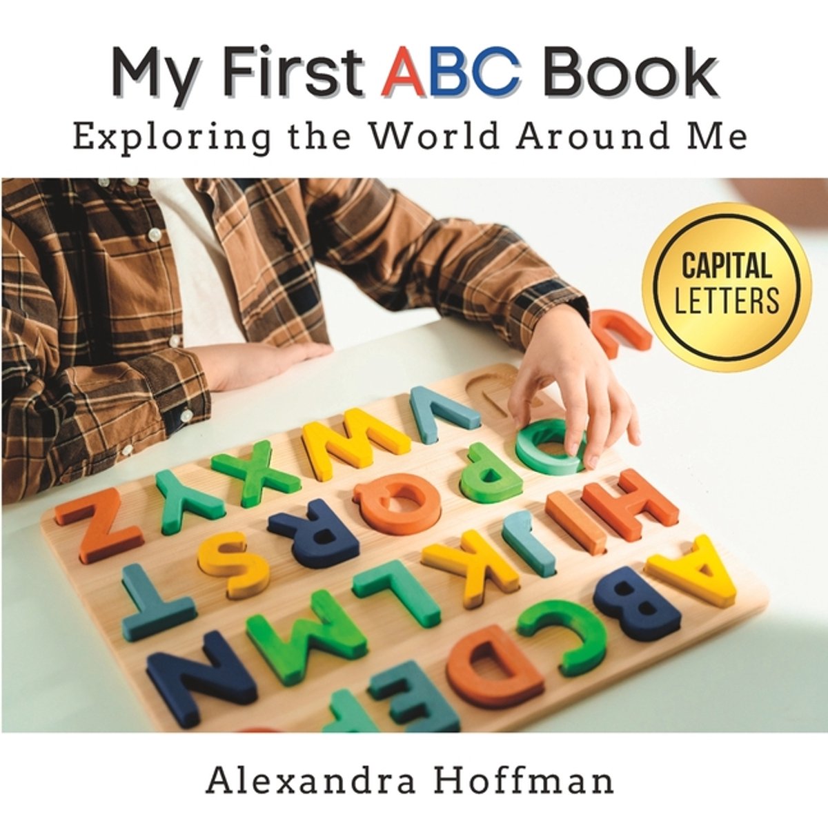 My First Book- My First Abc Book van Alexandra Hoffman